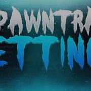 Spawn Trap Settings