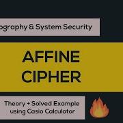 CSS 17 Affine Cipher Solved Example Using Casio Calculator Casio 991 ES Plus BTB