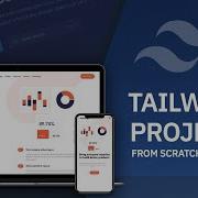 Tailwind Crash Course Project From Scratch