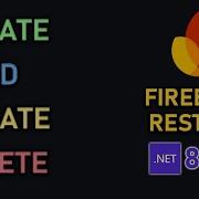 Create Read Update Delete Tutorial Firebase REST API C NET