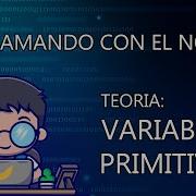 TEORIA BÁSICA En JAVA 1 VARIABLES Y Tipos PRIMITIVOS