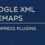 Wordpress Plugins Google XML Sitemaps