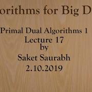 Lecture 17 Primal Dual Algorithms 1