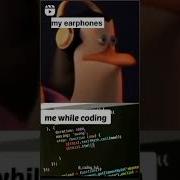 Me While Coding