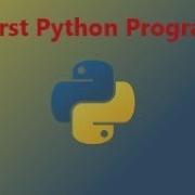 Writing Your First Python Program Tutorial 3