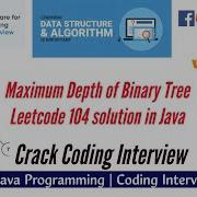 Maximum Depth Of Binary Tree Leetcode 104 Java Solution FAANG MAANG Interview Question