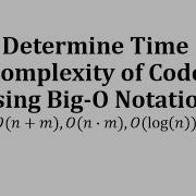 Determine A Time Complexity Of Code Using Big O Notation O N M O N M O Log N