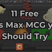 11 Free MCG You Will Like To Use In 3ds Max