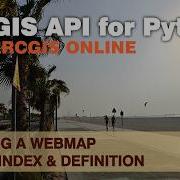 Get An ArcGIS Online WebMap Layer Index Or Layer Definition Using The ArcGIS API For Python