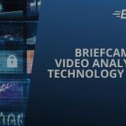 BriefCam Video Analytics Technology Demo