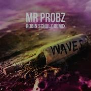 Waves Robin Schulz Radio Edit