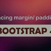 08 Spacing In Bootstrap