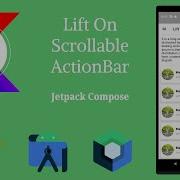 How To Implement Lift On Scrollable In Jetpack Compose Android Kotlin Make It Easy