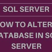 How To Alter Database In SQL Server Rename A Database