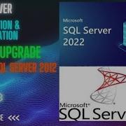 How To Upgrade SQL Server 2012 To 2022 WindowsAdminWorld