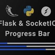 Make A Progress Bar With SocketIO Flask Tutorial