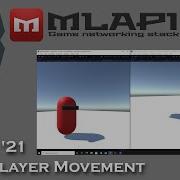 MLAPI Tutorial 21 Part 5 Multiplayer Movement