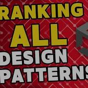 Ranking ALL Design Patterns For Games Under 30min
