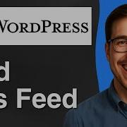 How To Add Rss Feed In Wordpress Easy Guide 2025 Easy Guide