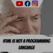 Html Is Not A Programming Language