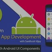Android Hands On Training Series Exercise 1 Android UI Components Activity Fonts Colors