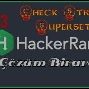 HackerRank Check Strict Superset Sorusunun İki Ayrı Yolla Çözümü