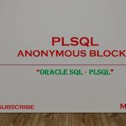 Oracle PLSQL Anonymous Blocks