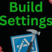 Xcode Build Settings Demystified Resource 2023 IOS