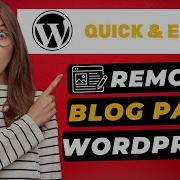 How To Remove Blog Page From WordPress 2026 Delete Posts Page FAST Easy