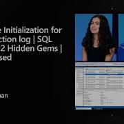 Instant File Initialization For The Transaction Log SQL Server 2022 Hidden Gems Data Exposed