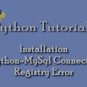 MySql Python Registry Error While Installing Python MySql Connector How To Resolve