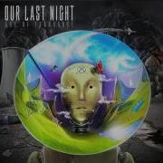 Our Last Night Send Me To Hell