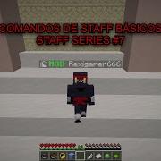 COMANDOS De STAFF BÁSICOS STAFF SERIES 7 NAUTICMC El Server De VMario