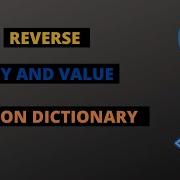 How To Reverse Key And Value In Python Dictionary
