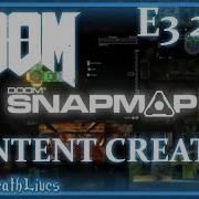 E3 2015 DOOM SnapMap Bethesda