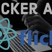 React Flicker Application Component Development 52