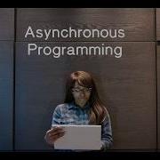 Asynchronous Javascript Programming