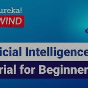 Artificial Intelligence Tutorial For Beginners AI Tutorial Edureka DL Rewind 1
