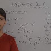 Typecasting In C Programming Type Conversion In C Implicit And Explicit Type Conversions