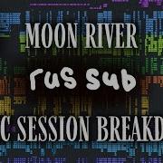 LOGIC SESSION BREAKDOWN на русском MOON RIVER Jacob Collier Rus Sub PART 1 3