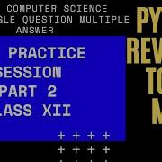 2 Python Revision Tour MCQ Practice Session Term 1 Class 12 XII CBSE Computer Science