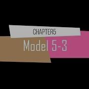 Chapter 5 Model 5 3