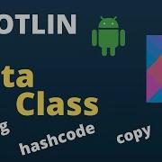 Kotlin Data Class Kotlin Beginners Tutorials Code With Yash