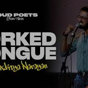 Aditya Narayan Forked Tongue Spoken Word Poetry
