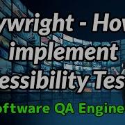 Playwright How To Implement Accessibility Testing