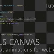 Creating Web Games With Javascript And HTML5 Canvas Tutorial No 1