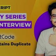 Q1 Contains Duplicate Leetcode 217 Array Questions For Frontend Interview DSA In Javascript