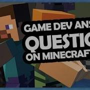 Minecraft LEAKED Source Code Questions Answered A Game Dev Answers Your Source Code Leak Questions