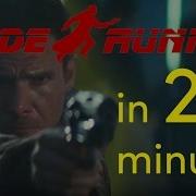 Blade Runner In 2 Minutes