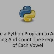 Write A Python Program To Accept A String And Count The Frequency Of Each Vowel